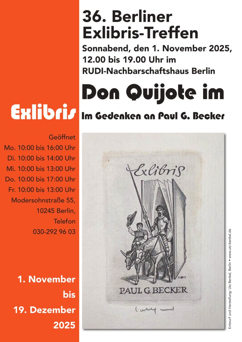 Ex Libris Don Quichote Ausstellungim November. Kann Montags 10:00 - 16Uhr, Dienstags bis 14:00 Uhr, mittwochs bis 13Uhr, donnerstags bis 17Uhr und freitags bis 13Uhr angeschaut werden.